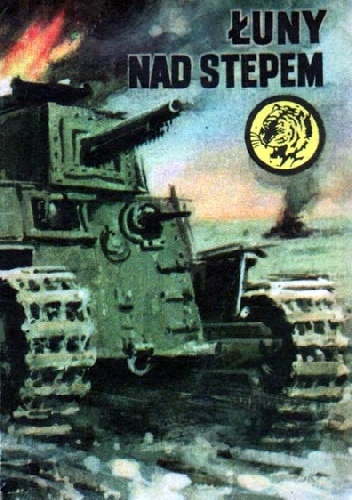 Okładka: Leon Dubicki - Łuny nad stepem