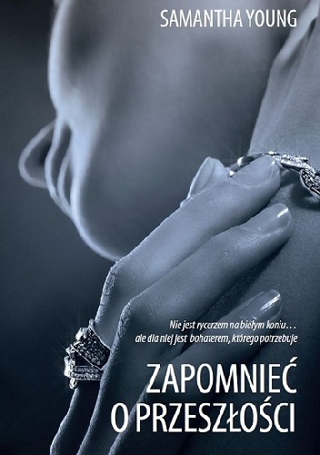 Okładka: Samantha Young - Zapomnieć o przeszłości