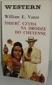 Okładka: William Vance - Śmierć czyha na drodze do Cheyenne