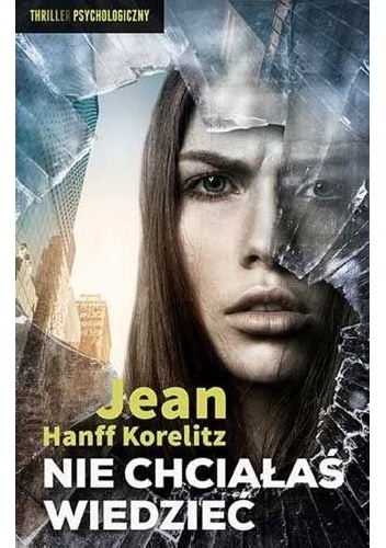 Okładka: Jean Hanff Korelitz - Nie chciałaś wiedzieć