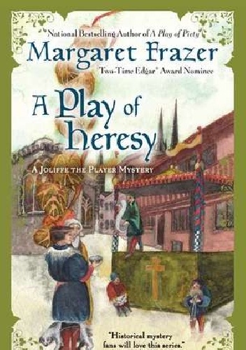 Okładka: Margaret Frazer - A Play of Heresy
