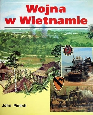 Okładka: John Pimlott - Wojna w Wietnamie