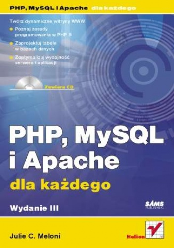 Okładka: Julie C. Meloni - PHP, MySQL i Apache dla każdego. Wydanie III