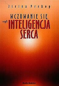 Okładka: Jirina Prekop - Wczuwanie się czyli Inteligencja serca