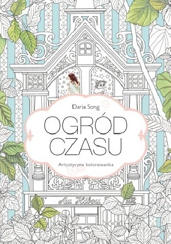Okładka: Daria Song - Ogród czasu