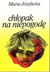 Okładka: Maria Józefacka - Chłopak na niepogodę