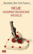 Okładka: Charlaine Harris - Moje nadprzyrodzone wesele