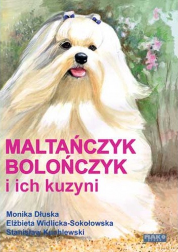 Okładka: Stanisław Kuchlewski - Maltańczyk, bolończyk i ich kuzyni