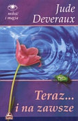 Okładka: Jude Deveraux - Teraz... i na zawsze