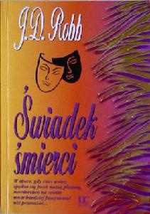 Okładka: J.D. Robb - Świadek śmierci