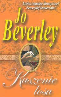 Okładka: Jo Beverley - Kuszenie losu