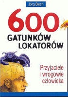 Okładka: Jörg Blech - 600 gatunków lokatorów
