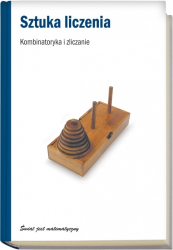 Okładka: Juanjo Rué - Sztuka liczenia. Kombinatoryka i zliczanie