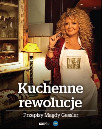 Okładka: Magda Gessler - Kuchenne rewolucje. Przepisy Magdy Gessler