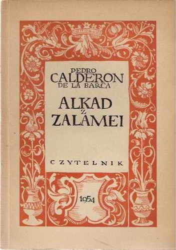 Okładka: Pedro Calderón de la Barca - Alkad z Zalamei