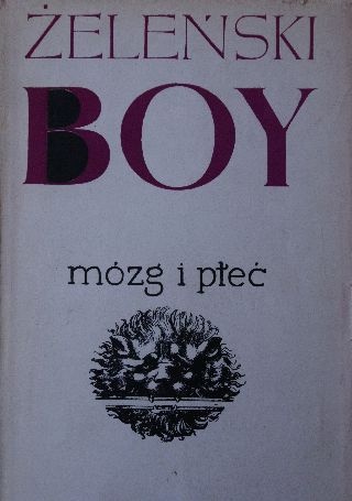 Okładka: Tadeusz Boy-Żeleński - Mózg i płeć I