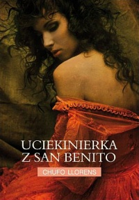 Okładka: Chufo Lloréns - Uciekinierka z San Benito