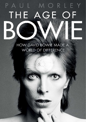 Okładka: Paul Morley - The Age of Bowie