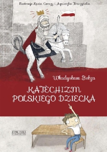 Okładka: Władysław Bełza - Katechizm polskiego dziecka