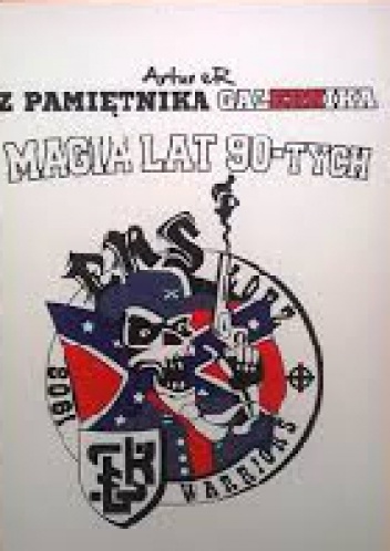 Okładka: Artur eR - Z Pamiętnika Galernika. Magia lat 90-tych.