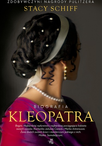 Okładka: Stacy Schiff - Kleopatra