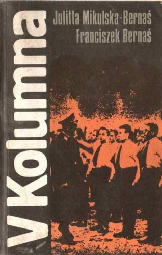 Okładka: Julitta Mikulska-Bernaś - V Kolumna