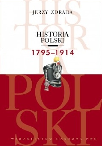 Okładka: Jerzy Zdrada - Historia Polski 1795-1914
