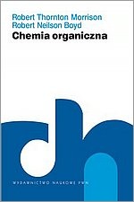 Okładka: Robert Thornton Morrison - Chemia organiczna T. II