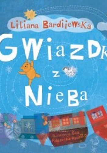 Okładka: Liliana Bardijewska - Gwiazdka z nieba