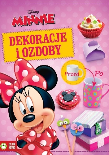 Okładka: Joanna Tołłoczko - Minnie. Dekoracje i ozdoby