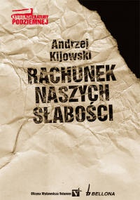Okładka: Andrzej Kijowski - Rachunek naszych słabości