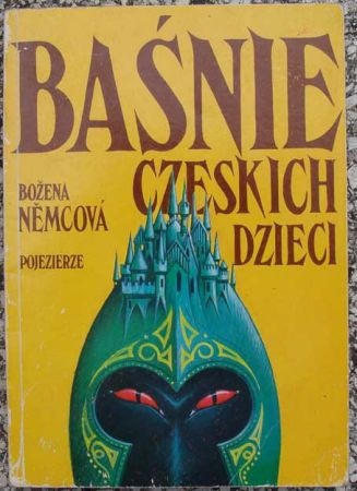 Okładka: Božena Němcová - Baśnie czeskich dzieci
