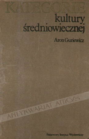Okładka: Aron Guriewicz - Kategorie kultury średniowiecznej