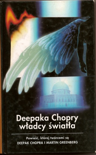 Okładka: Deepak Chopra - Deepaka Chopry władcy światła
