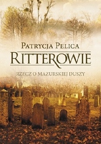 Okładka: Patrycja Pelica - Ritterowie