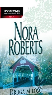 Okładka: Nora Roberts - Druga miłość