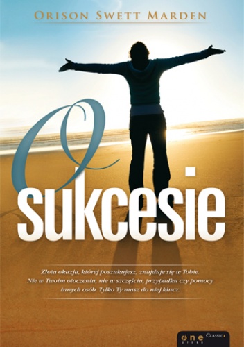 Okładka: Orison Swett Marden - O sukcesie