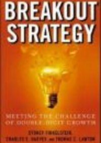 Okładka: Sydney Finkelstein - Breakout Strategy