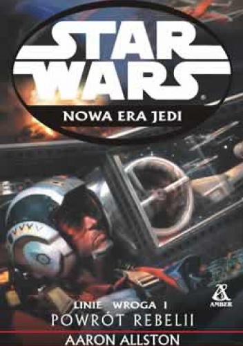 Okładka: Aaron Allston - Linie Wroga I: Powrót rebelii