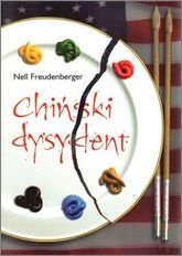 Okładka: Nell Freudenberger - Chiński dysydent