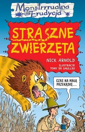 Okładka: Nick Arnold - Straszne zwierzęta