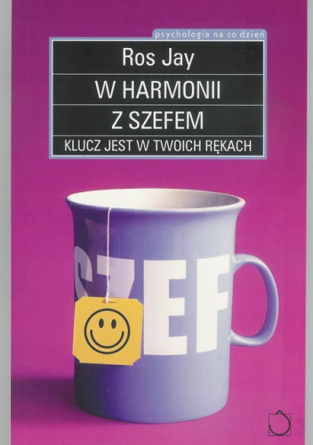 Okładka: Ros Jay - W harmonii z szefem