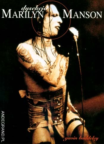 Gavin Baddeley - Dysekcja Marilyn Manson