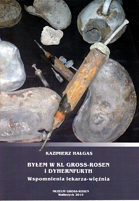 Okładka: Kazimierz Hałgas - Byłem w KL Gross-Rosen i Dyhernfurth