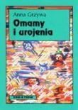 Okładka: Anna Grzywa - Omamy i urojenia
