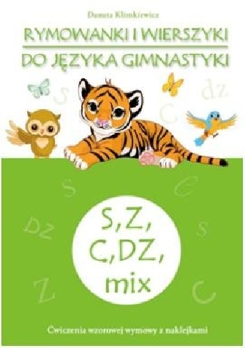 Okładka: Danuta Klimkiewicz - Rymowanki i wierszyki do języka gimnastyki. S, Z, C, DZ