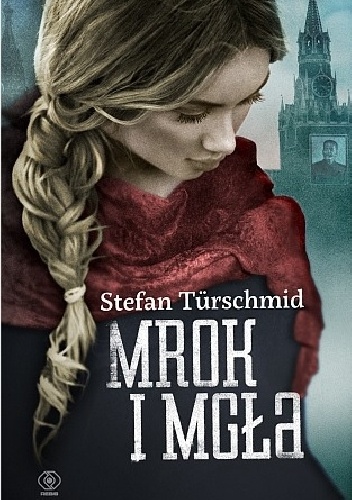 Okładka: Stefan Türschmid - Mrok i mgła