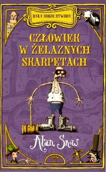 Okładka: Alan Snow - Człowiek w żelaznych skarpetach