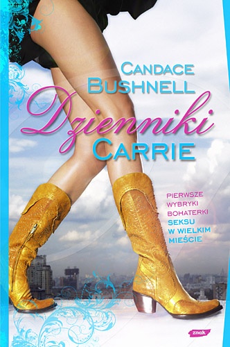 Okładka: Candace Bushnell - Dzienniki Carrie