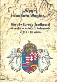 Okładka: Antoni Cetnarowicz - Węgry i dookoła Węgier